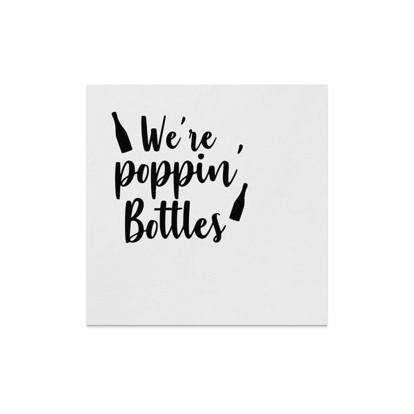 We're Poppin Bottles Beverage Napkins, Fun Party Supplies, Cute Drink Napkins, Elegant Wedding Decor, Funny Cocktail Napkins