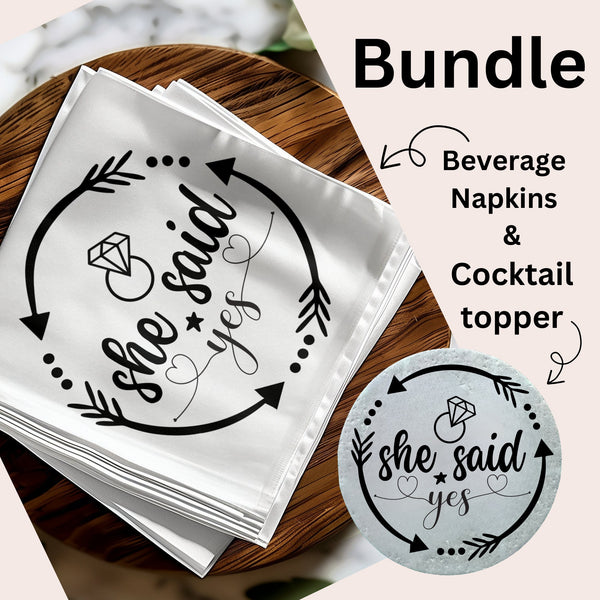 Customized Edible Drink Topper and Personalized Beverage Napkins Bundle, She Said Yes Engagement Party Decor, Bridal Shower Gifts